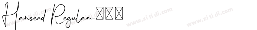 Hanserd Regular字体转换